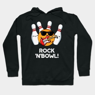 Rock And Bowl Cute Bowling Pun Hoodie